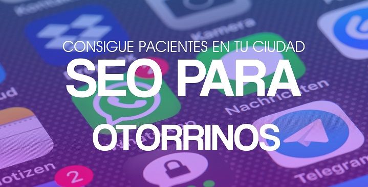 SEO PARA OTORRINOS