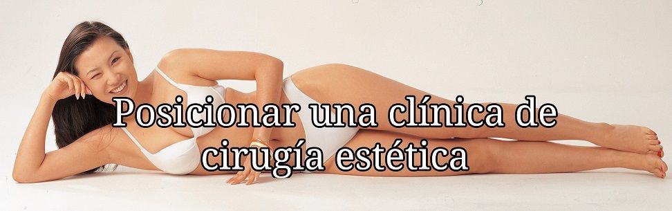 posicionar una clínica de cirugía