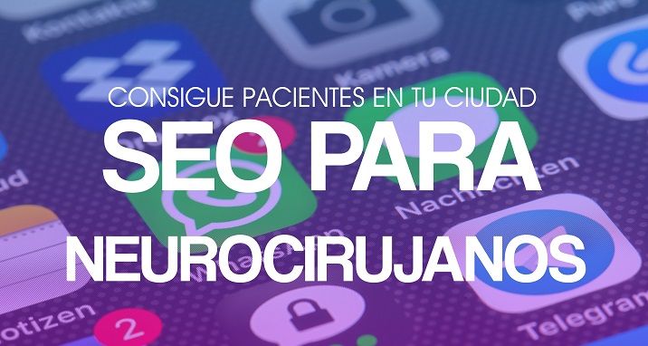 SEO PARA NEUROCIRUJANOS