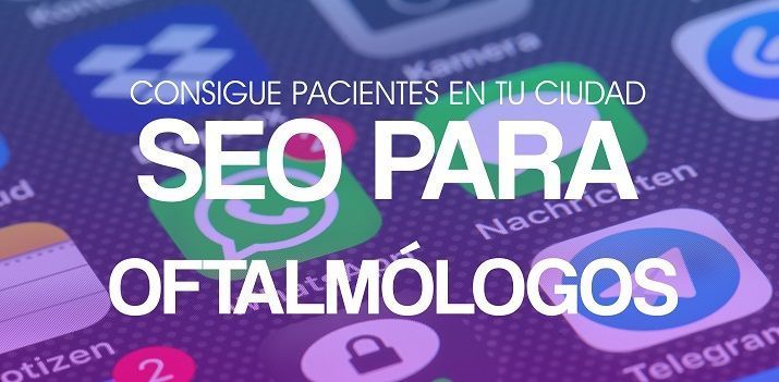 SEO PARA OFTALMÓLOGOS